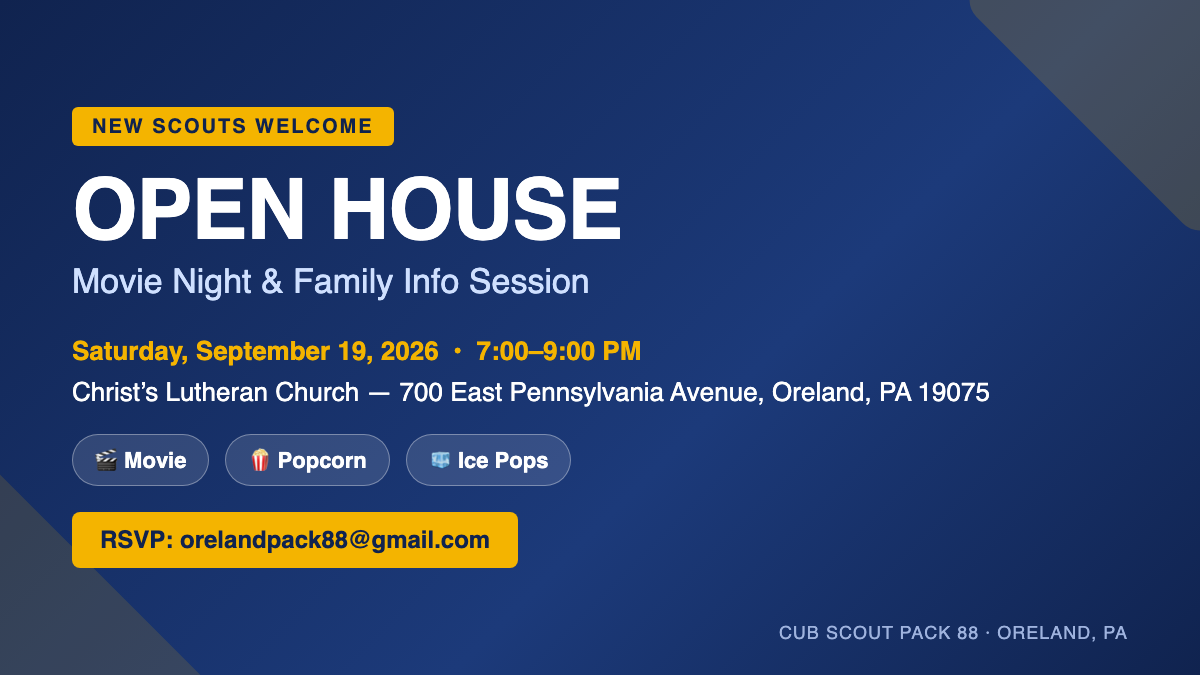Cub Scout Pack 88 Open House flyer - Saturday September 19, 2026, 7 to 9pm, Christ Lutheran Church, Oreland PA